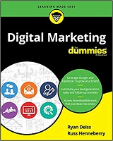 Digital Marketing for Dummies by Ryan Deiss & Russ Henneberry